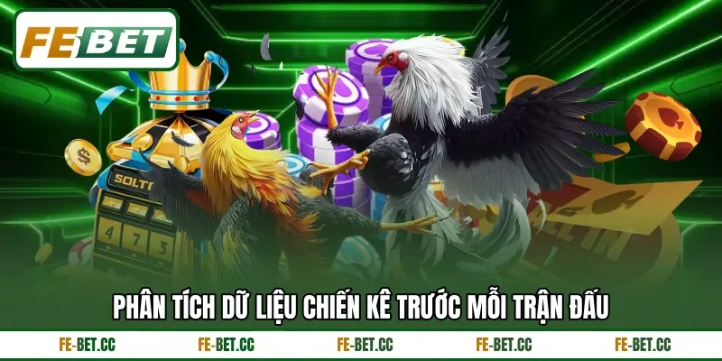 Phân tích dữ liệu chiến kê trước mỗi trận đấu
