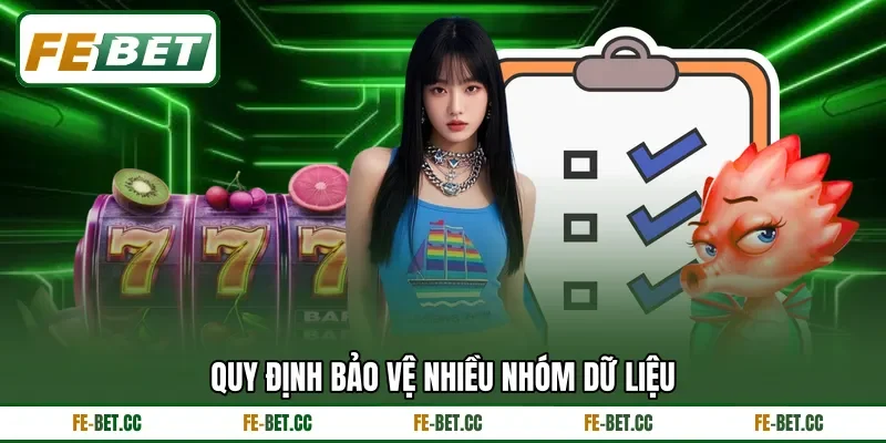 Quy định bảo vệ nhiều nhóm dữ liệu